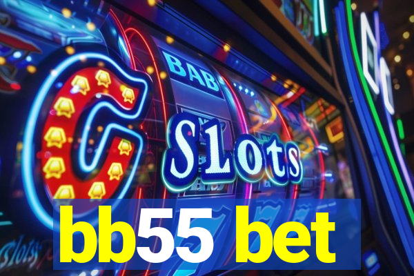 bb55 bet